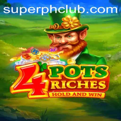 Explore the Exciting World of 4potsriches: A New Era of Gaming Adventure